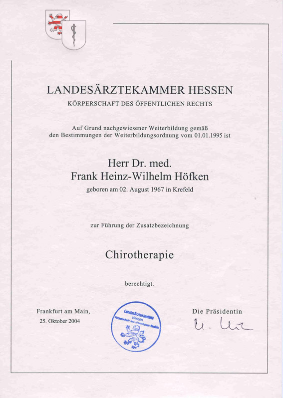 Anerkennung der Zusatzbezeichnung Chirotherapie Dr. Frank Höfken